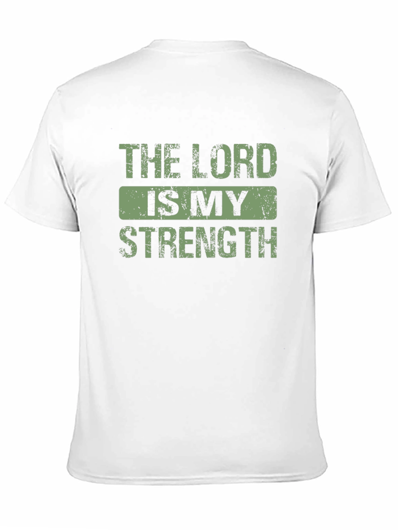 The Lord is My Strength Religious T-Shirt