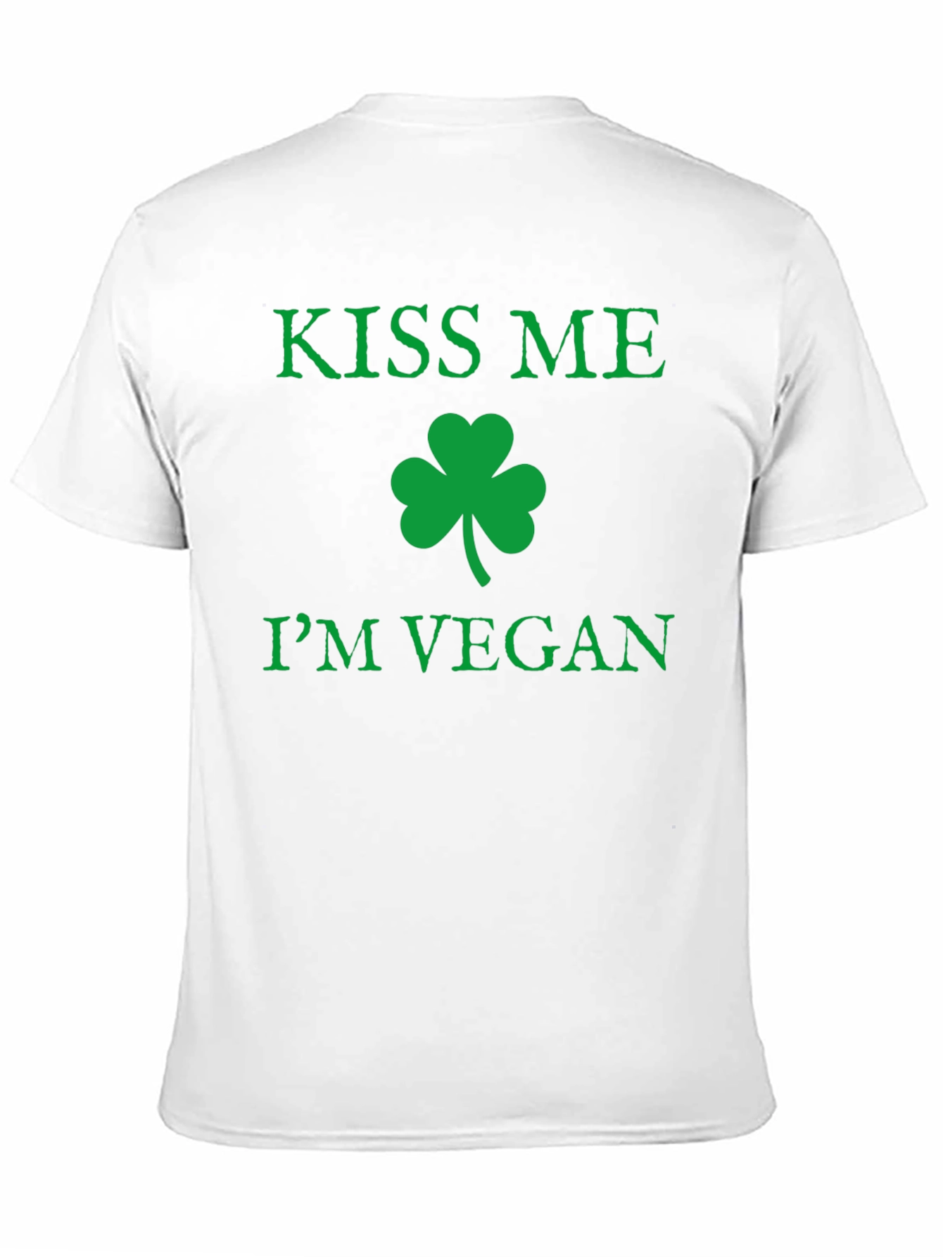 Kiss Me Im Vegan T-Shirt St. Patricks Day