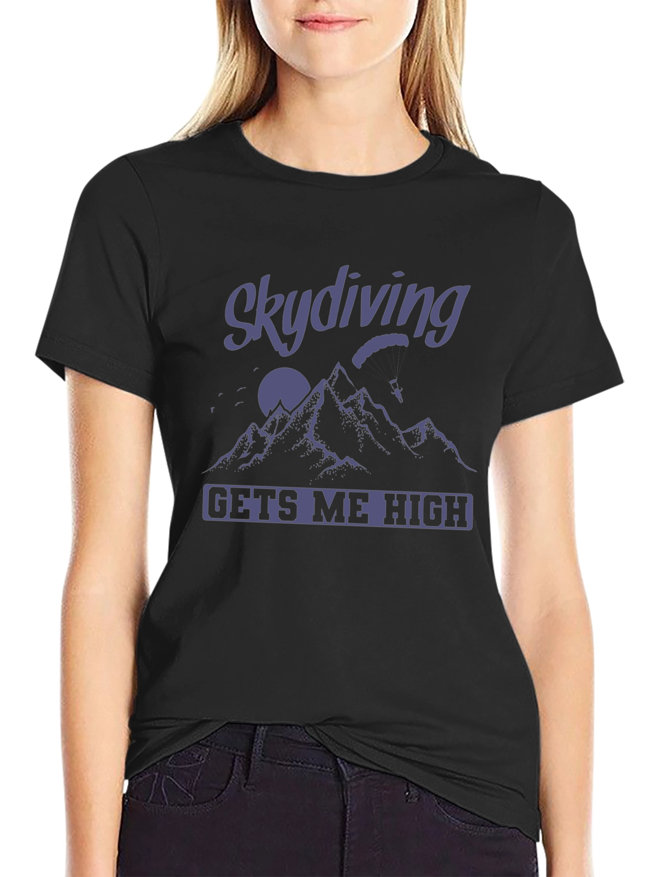 Skydiving Gets Me High T-Shirt
