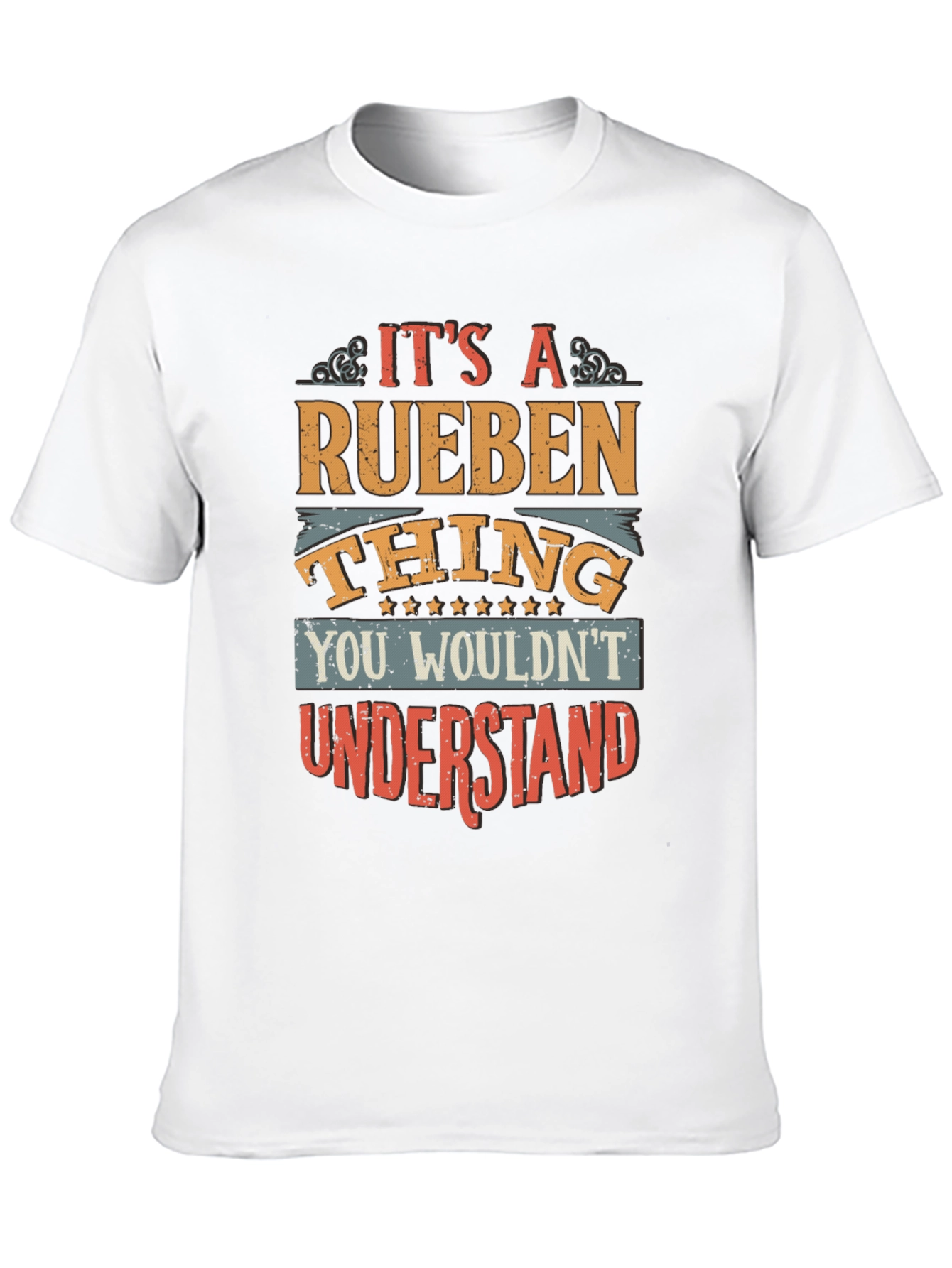 Rueben Thing T-Shirt - Personalized Gift