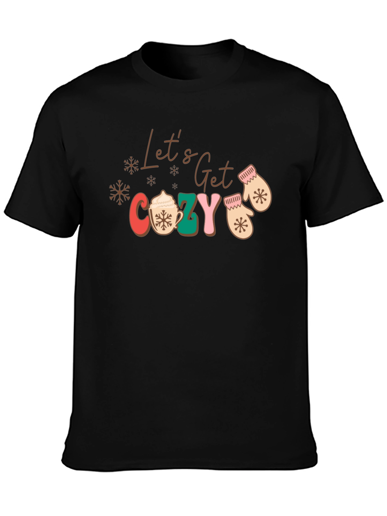 Lets Get Cozy Christmas Graphic Tee