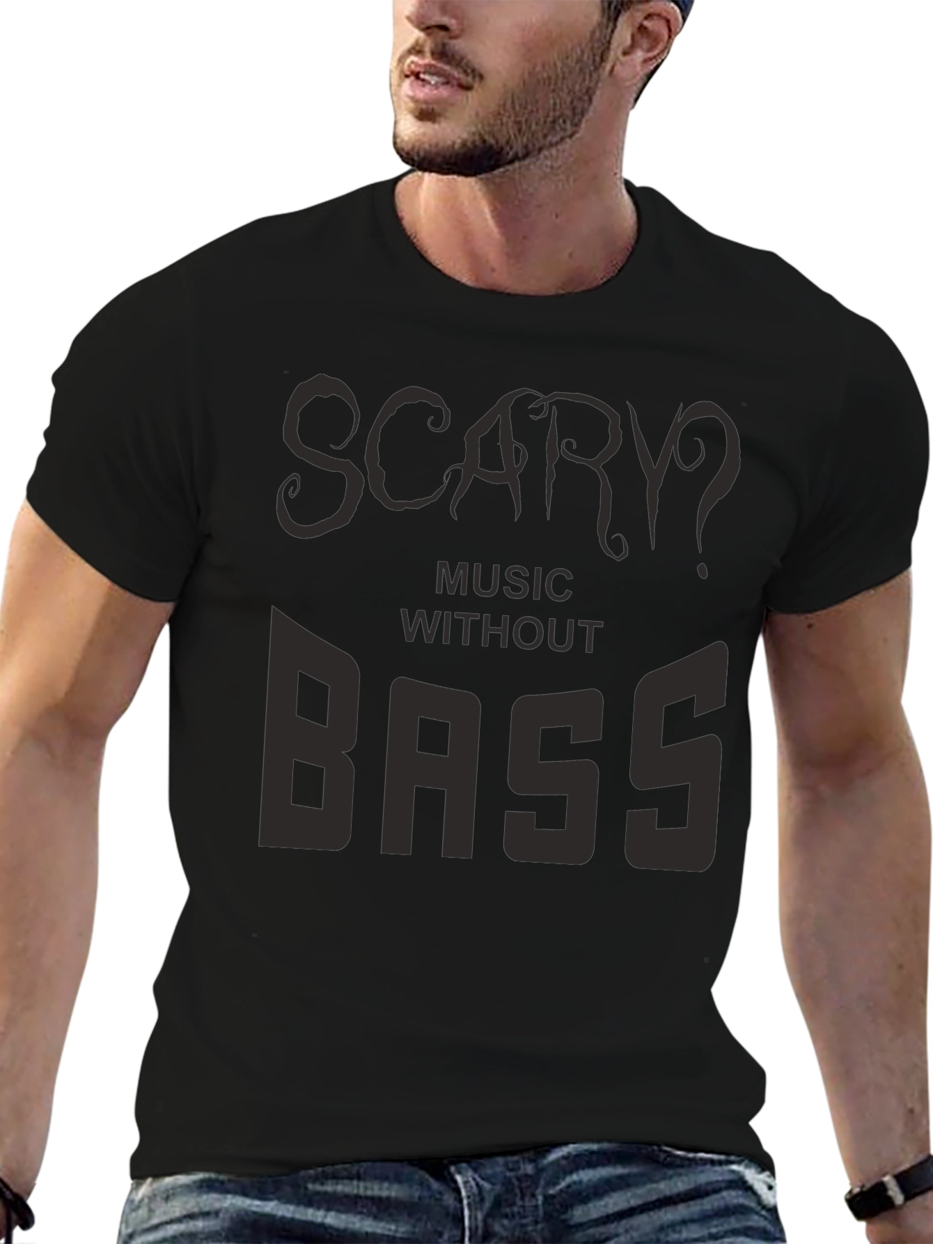 Scary? Music Without Bass - Black Graphic T-Shirt