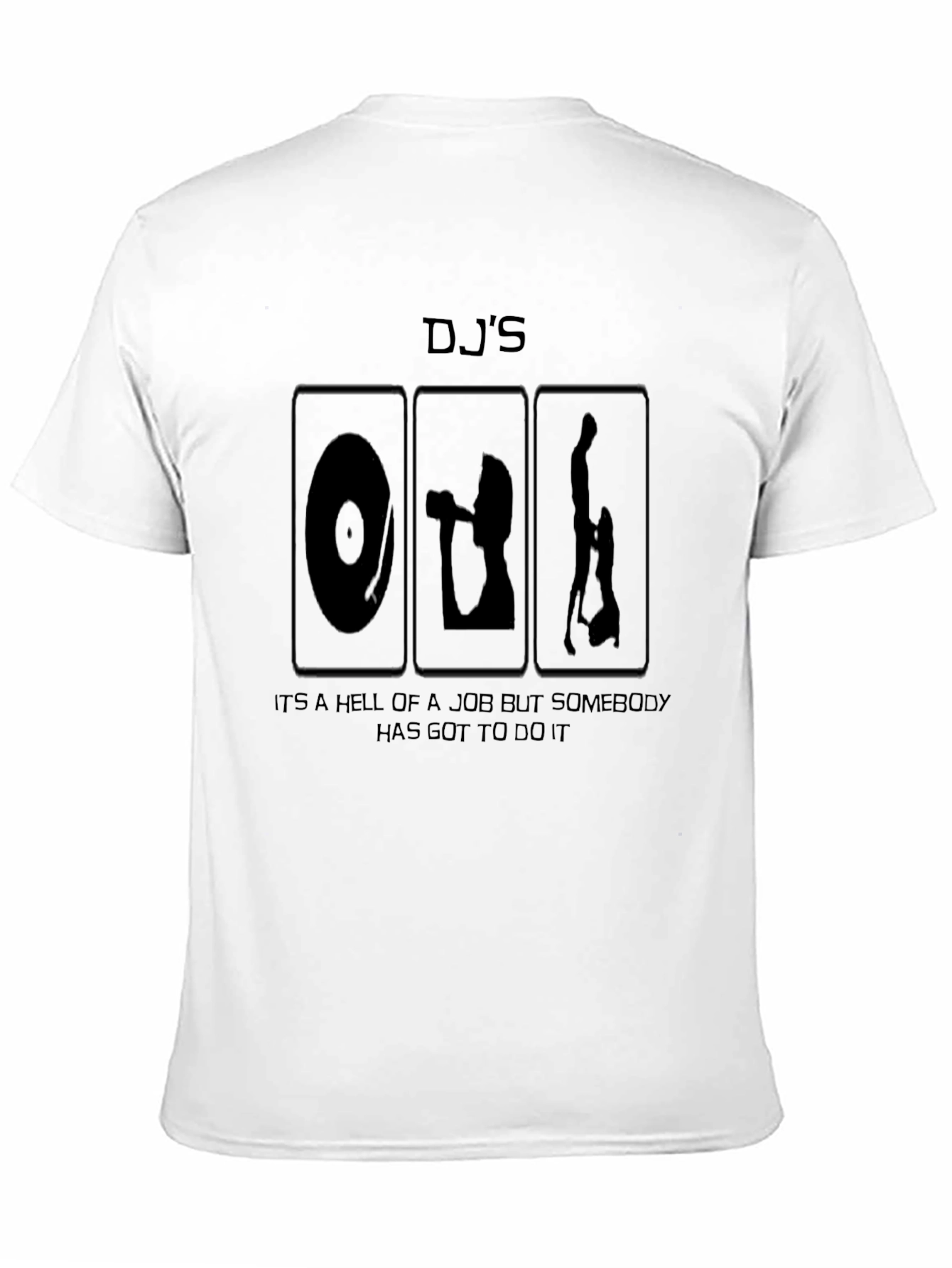 DJs Hell of a Job Black Graphic T-Shirt