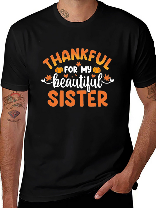 Thankful For My Sister T-Shirt