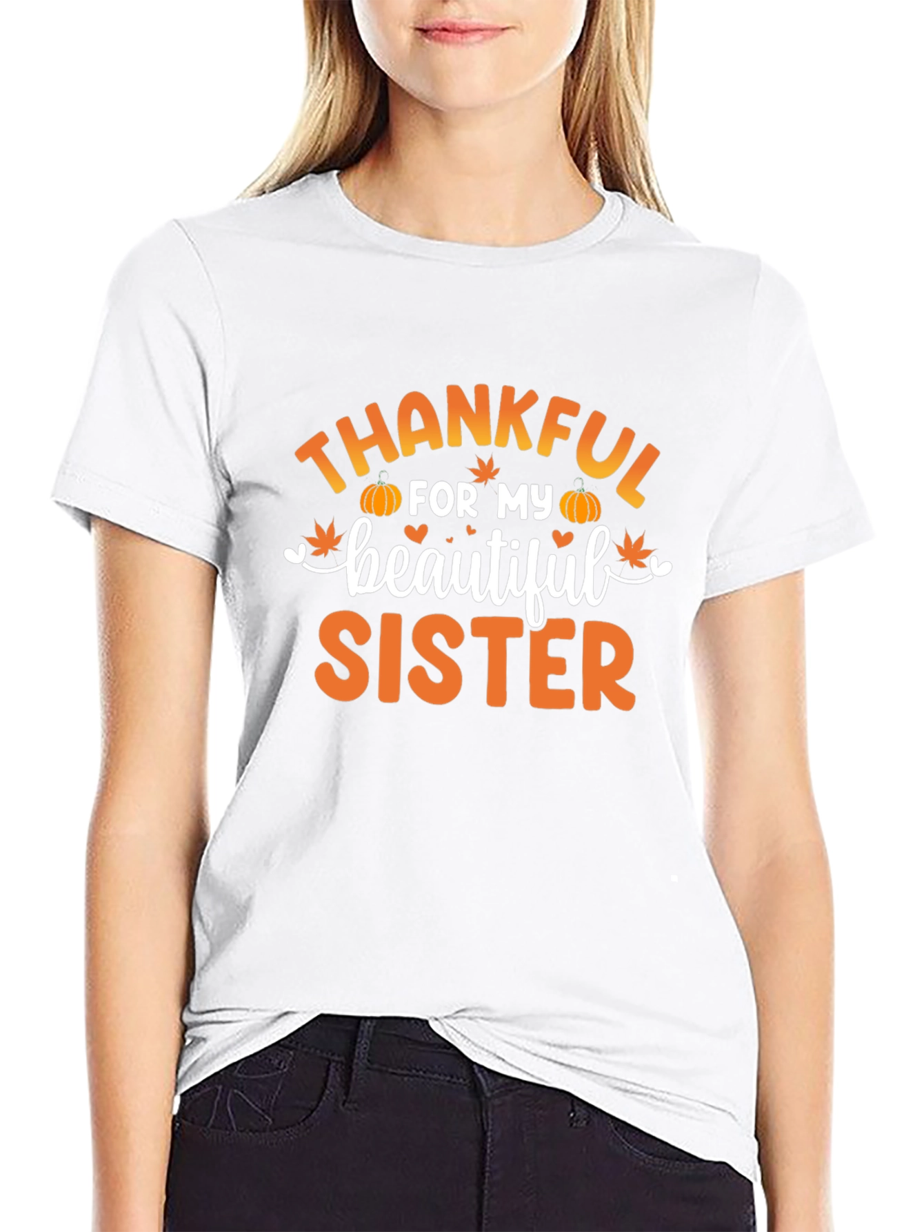 Thankful For My Sister T-Shirt