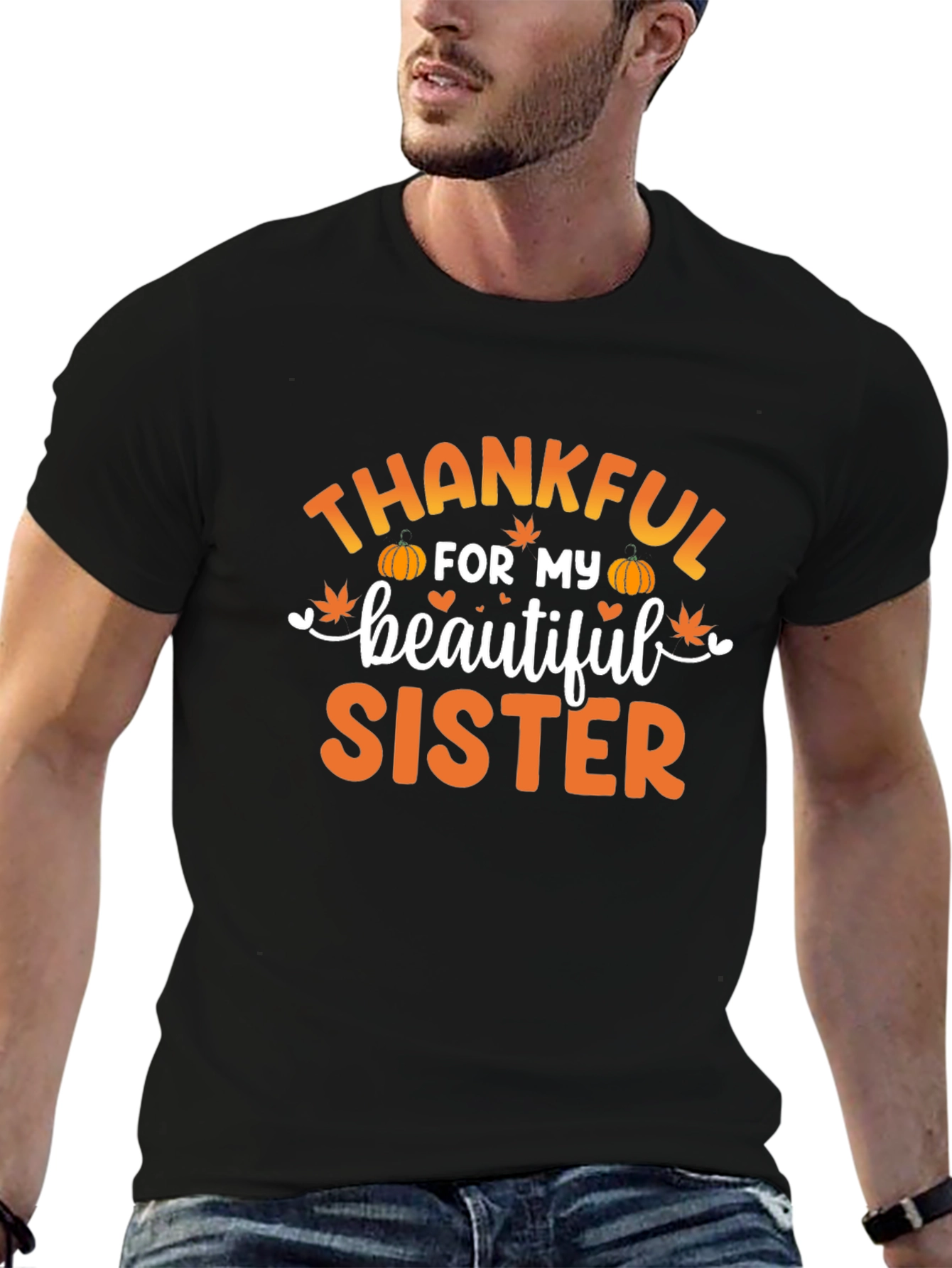 Thankful For My Sister T-Shirt