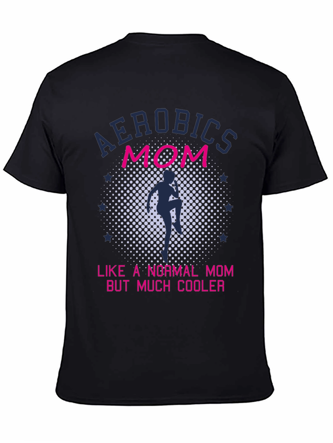 Aerobics Mom T-Shirt - Cool Workout Tee