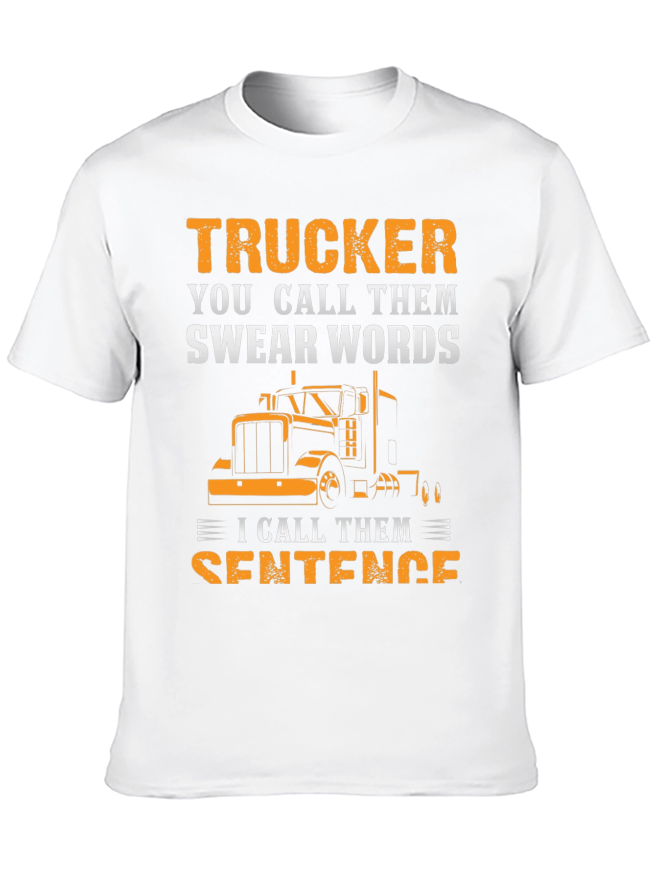 Trucker Swear Words T-Shirt