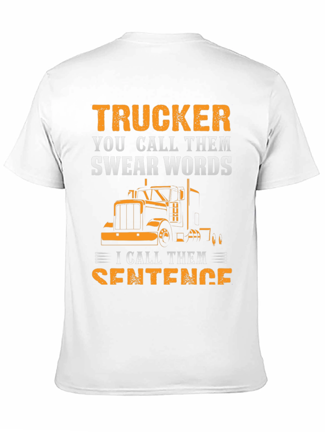 Trucker Swear Words T-Shirt