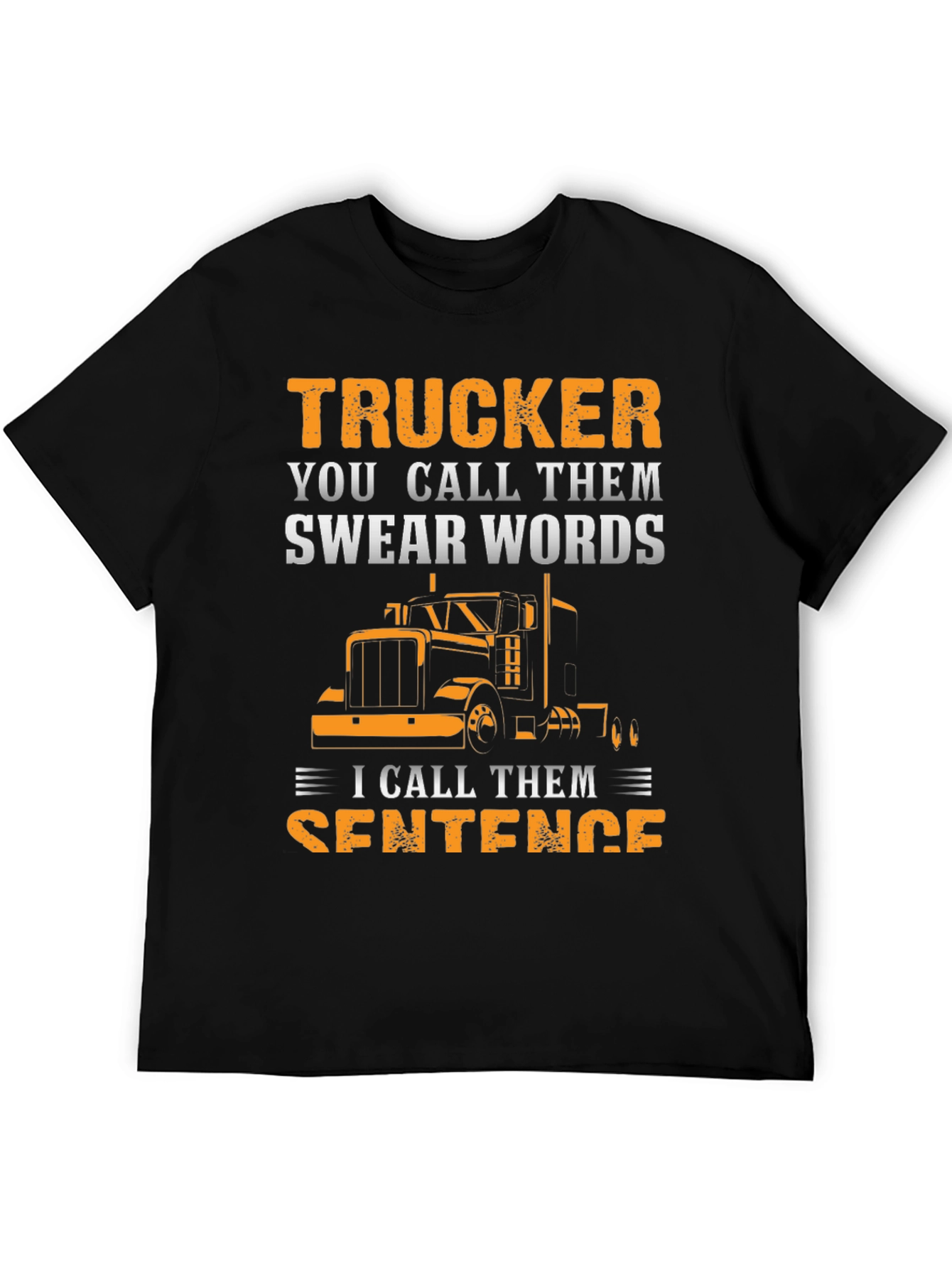 Trucker Swear Words T-Shirt