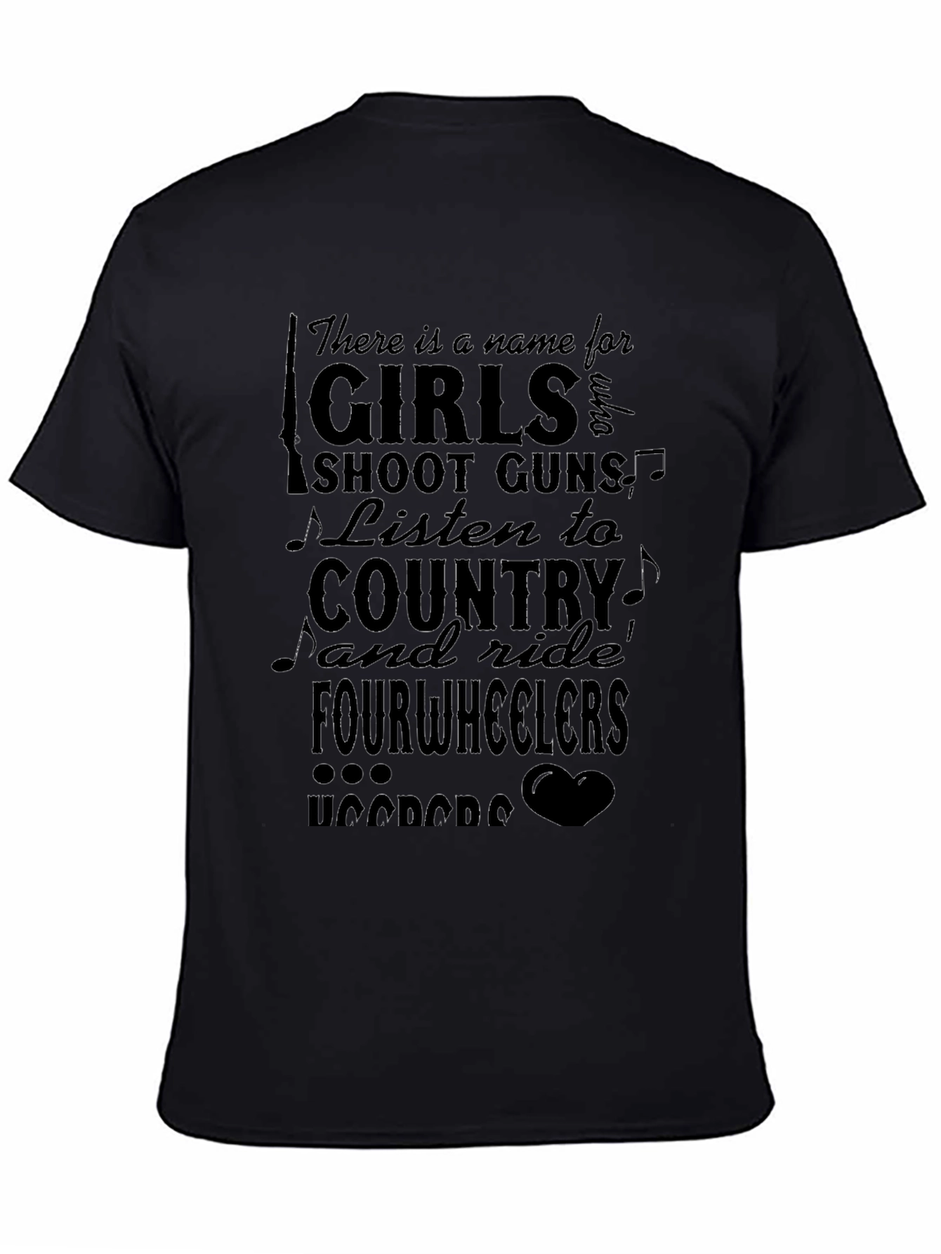 Girls Shoot Guns Country Fourwheelers Black T-Shirt