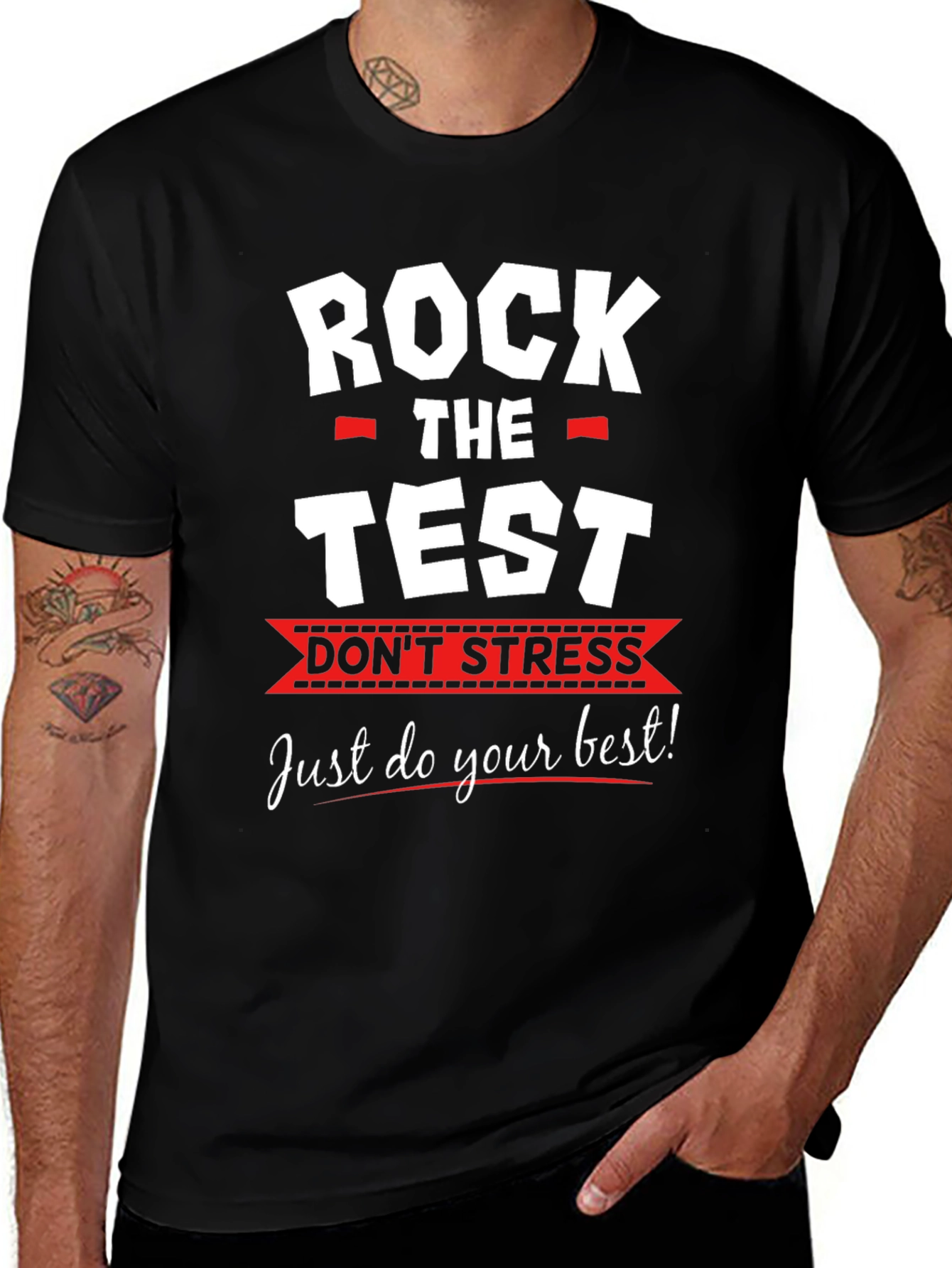 Rock the Test T-Shirt - Dont Stress Exam Tee
