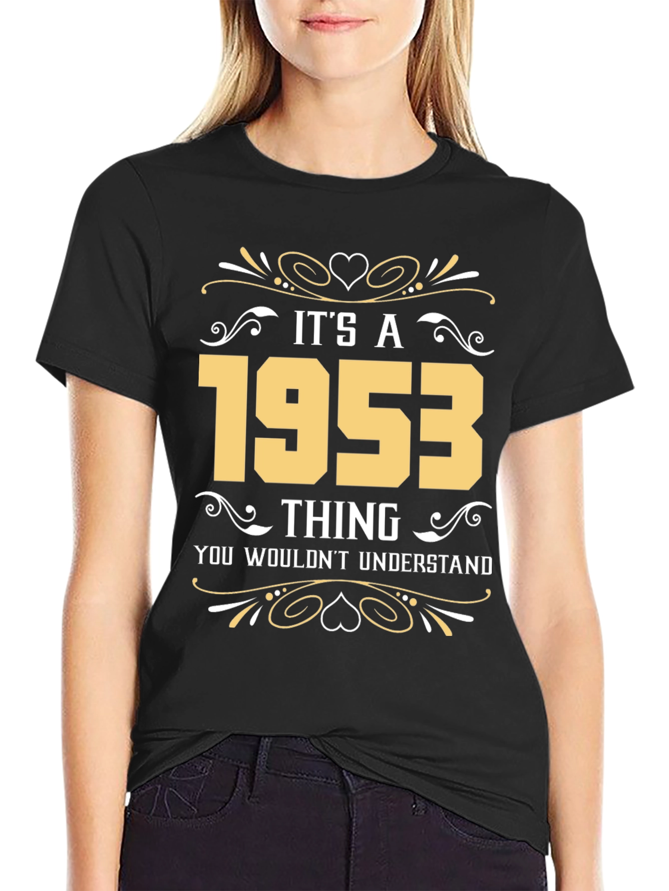Its a 1953 Thing T-Shirt