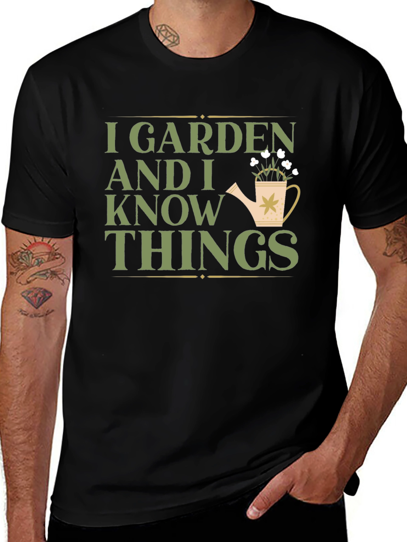 I Garden And I Know Things T-Shirt