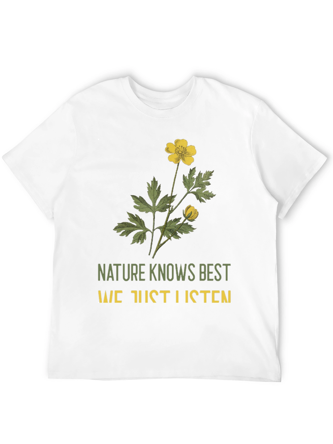 Nature Knows Best Graphic T-Shirt
