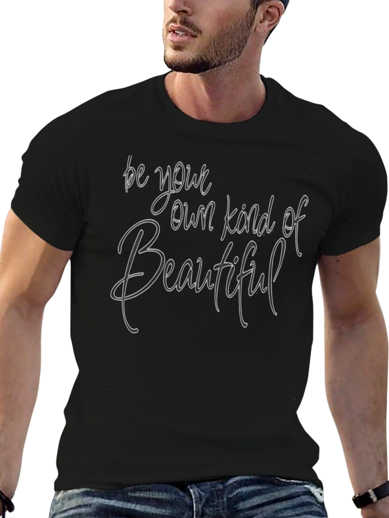 Be Your Own Kind of Beautiful Tee