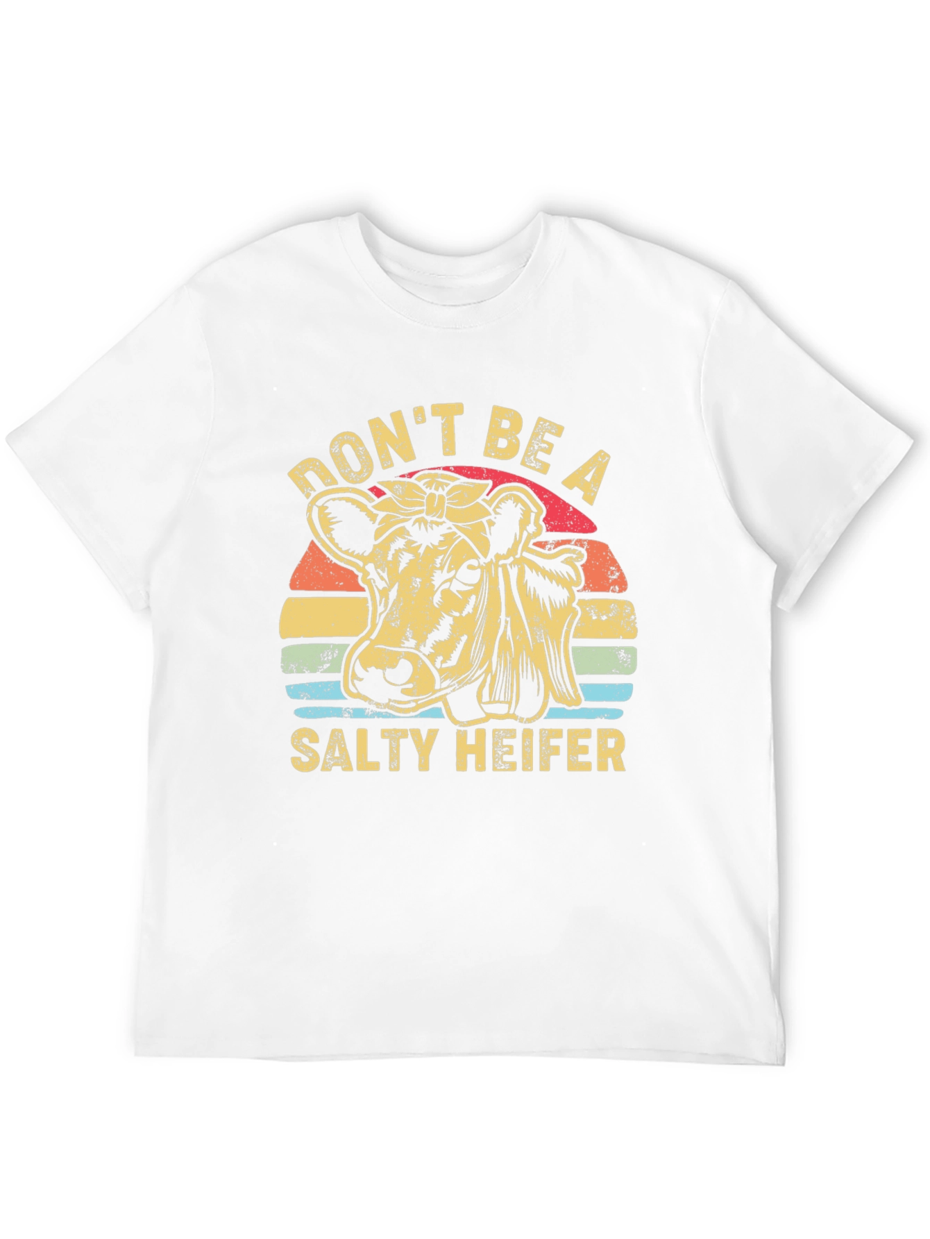 Dont Be A Salty Heifer Graphic T-Shirt