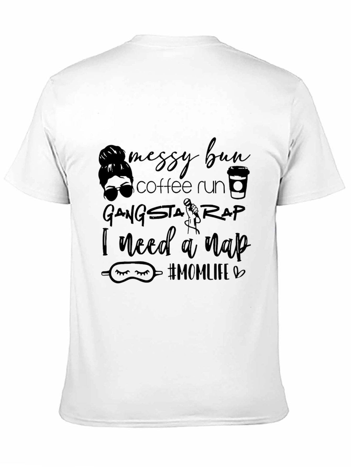 Messy Bun Coffee Run Mom T-Shirt