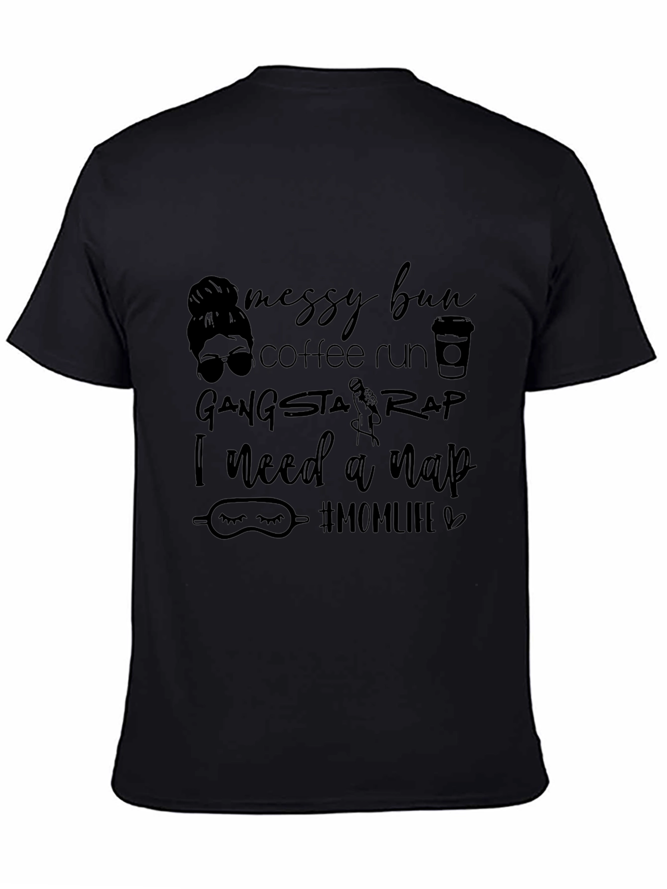 Messy Bun Coffee Run Mom T-Shirt