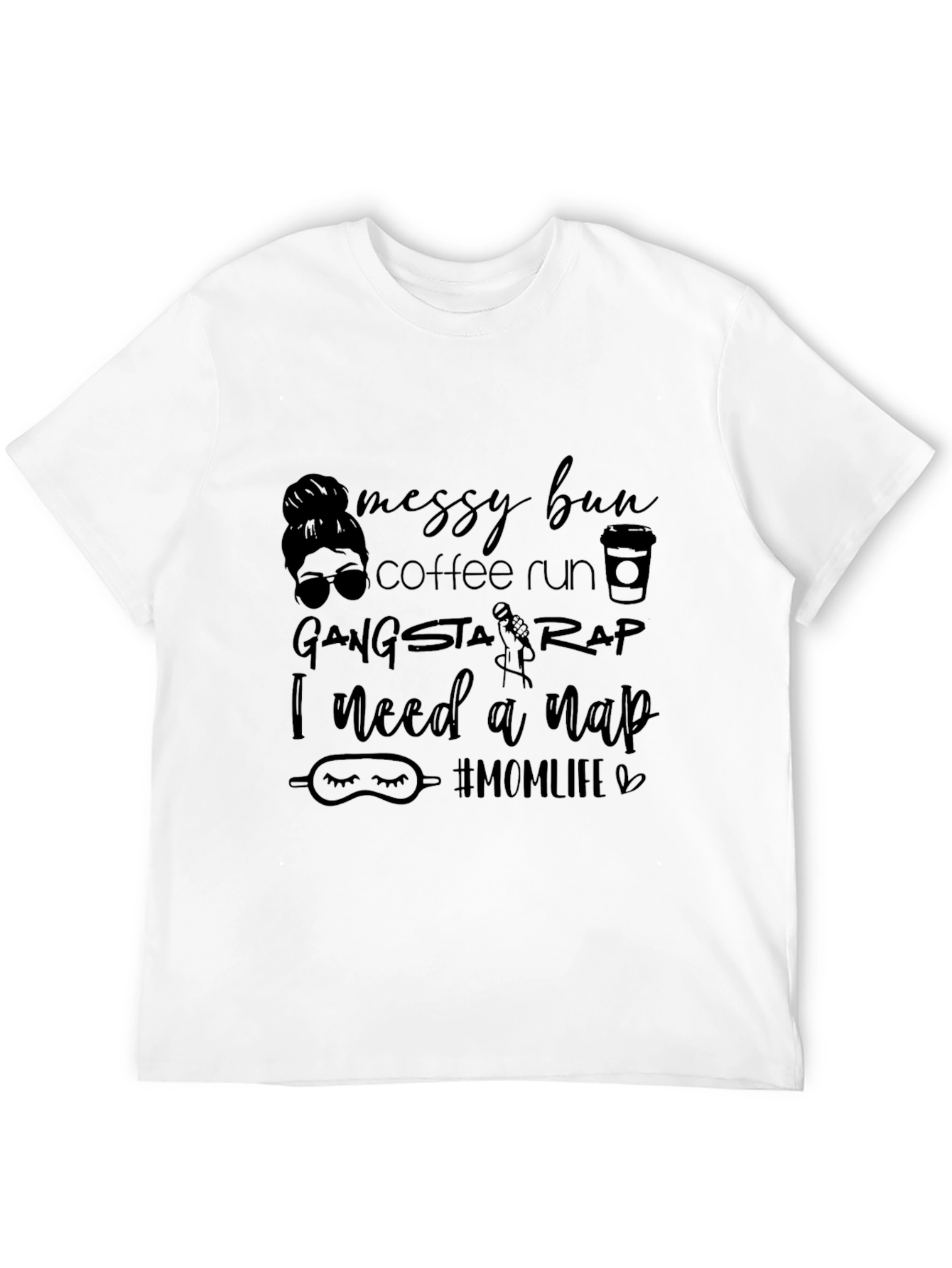 Messy Bun Coffee Run Mom T-Shirt